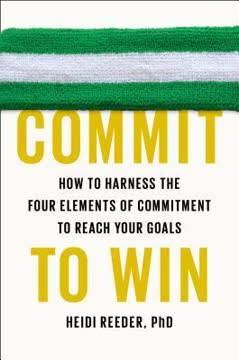 Commit to Win Summary