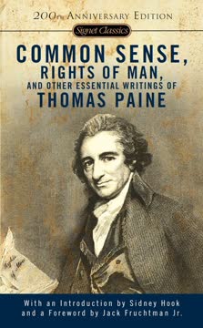 Common Sense, The Rights of Man and Other Essential Writings Summary
