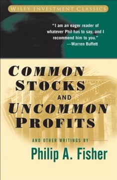 Common Stocks and Uncommon Profits and Other Writings Summary