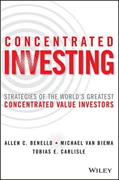 Concentrated Investing Summary