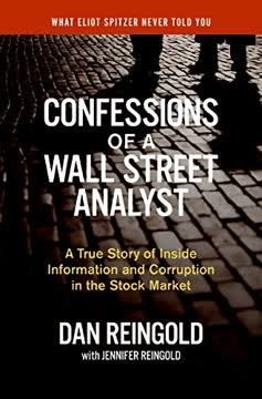 Confessions of a Wall Street Analyst Summary