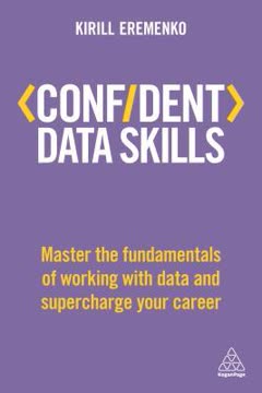Confident Data Skills Summary