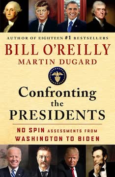 Confronting the Presidents Summary