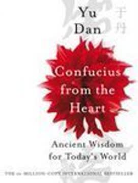 Confucius from the Heart Summary