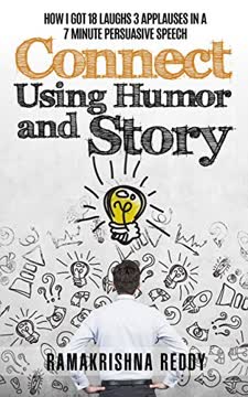 Connect Using Humor and Story Summary