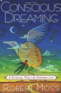 Conscious Dreaming Summary