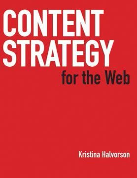 Content Strategy for the Web Summary
