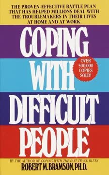 Coping With Difficult People Summary
