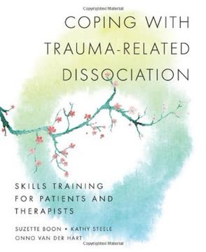 Coping with Trauma-Related Dissociation Summary