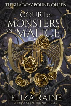 Court of Monsters and Malice Summary