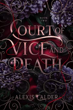 Court of Vice and Death Summary