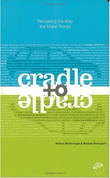 Cradle to Cradle Summary