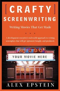 Crafty Screenwriting Summary