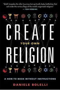 Create Your Own Religion Summary