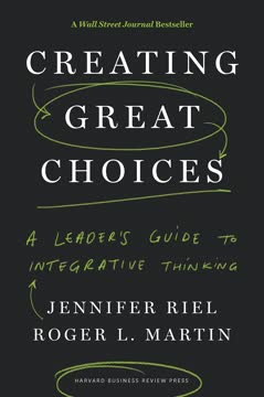 Creating Great Choices Summary