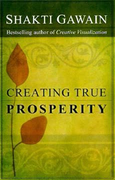 Creating True Prosperity Summary