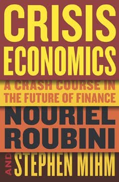 Crisis Economics Summary
