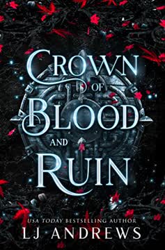 Crown of Blood and Ruin Summary