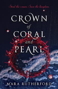 Crown of Coral and Pearl Summary