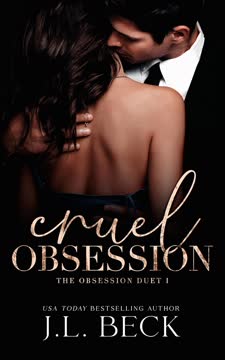 Cruel Obsession Summary