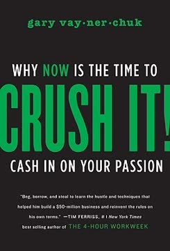 Crush It! Summary