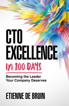 CTO Excellence in 100 Days by Etienne de Bruin