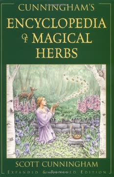 Cunningham&#039;s Encyclopedia of Magical Herbs Summary
