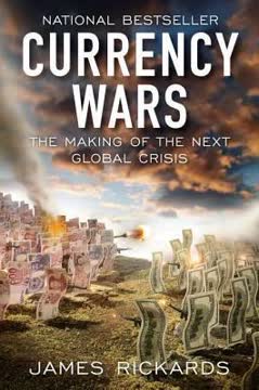 Currency Wars Summary