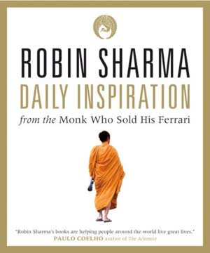 Daily Inspiration from The Monk Who Sold His Ferrari Summary