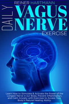 DAILY VAGUS NERVE EXERCISES Summary