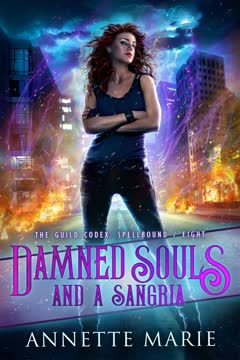 Damned Souls and a Sangria Summary
