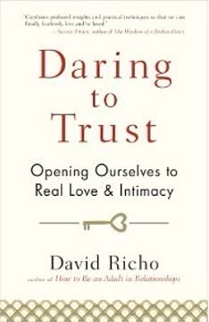 Daring to Trust Summary