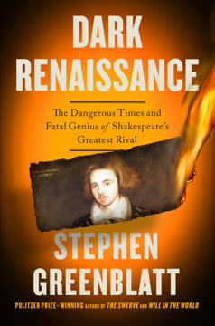Dark Renaissance by Stephen Greenblatt