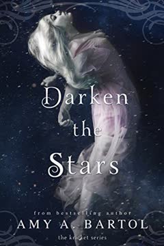 Darken the Stars Summary