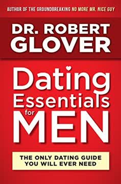 Dating Essentials for Men Summary