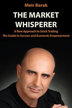 Day Trading Stocks - The Market Whisperer Summary