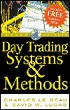 Day Trading Systems &amp; Methods by David Lucas