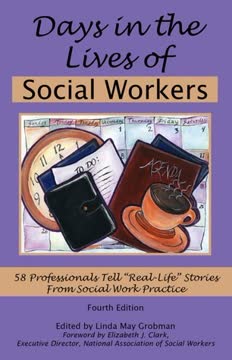 Days in the Lives of Social Workers Summary