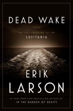 Dead Wake Summary