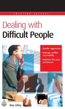 Dealing with Difficult People Summary
