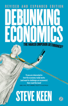 Debunking Economics Summary