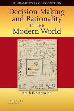 Decision Making and Rationality in the Modern World Summary