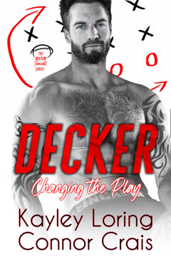 Decker by Kayley Loring