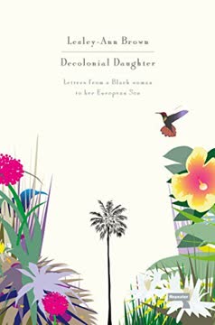 Decolonial Daughter Summary
