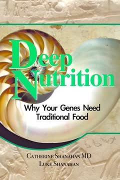 Deep Nutrition Summary