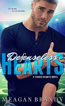 Defenseless Hearts Summary