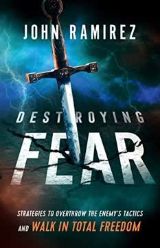 Destroying Fear Summary