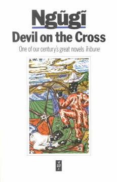 Devil on the Cross Summary