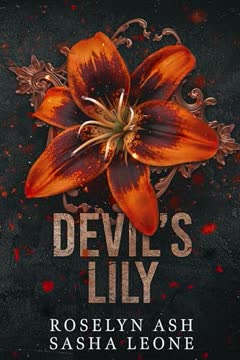 Devil&#039;s Lily Summary