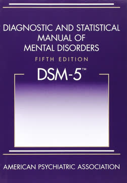 Diagnostic and Statistical Manual of Mental Disorders Summary